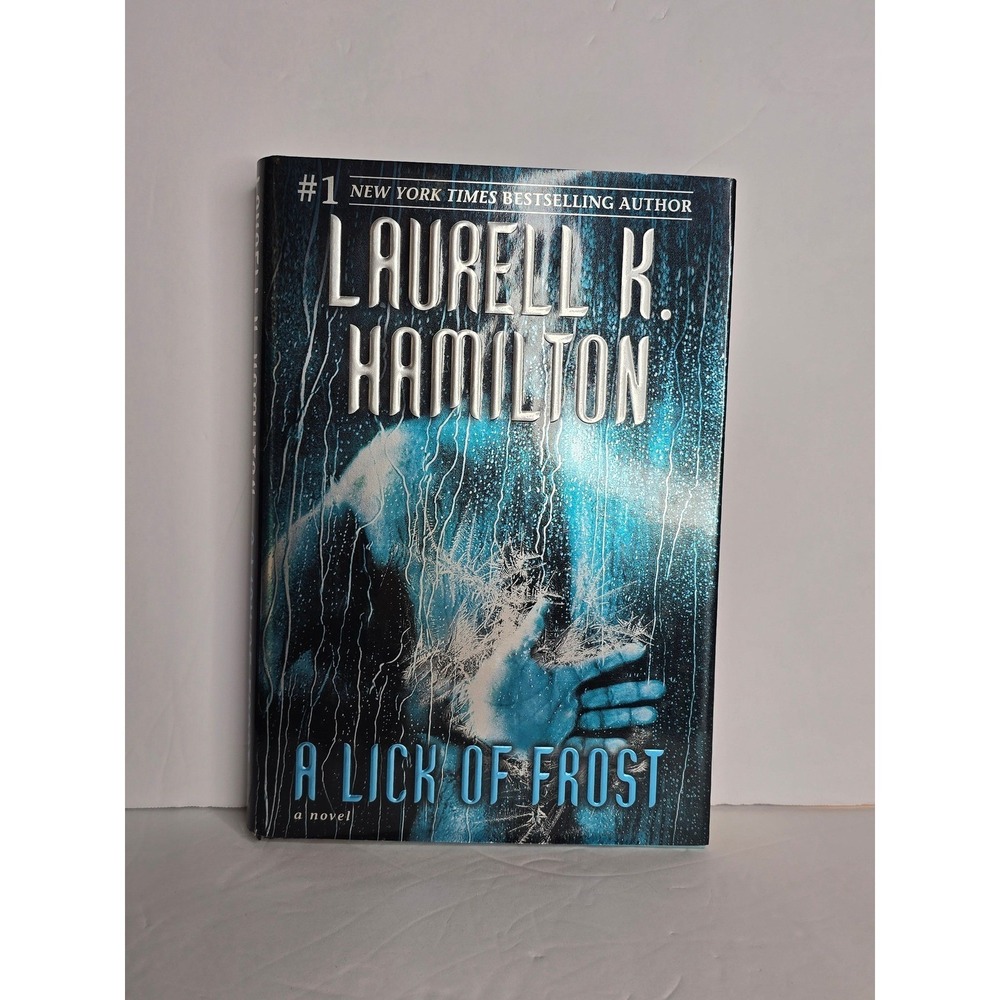 "A LICK OF FROST" A NOVEL